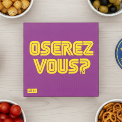 Oserez-Vous ?